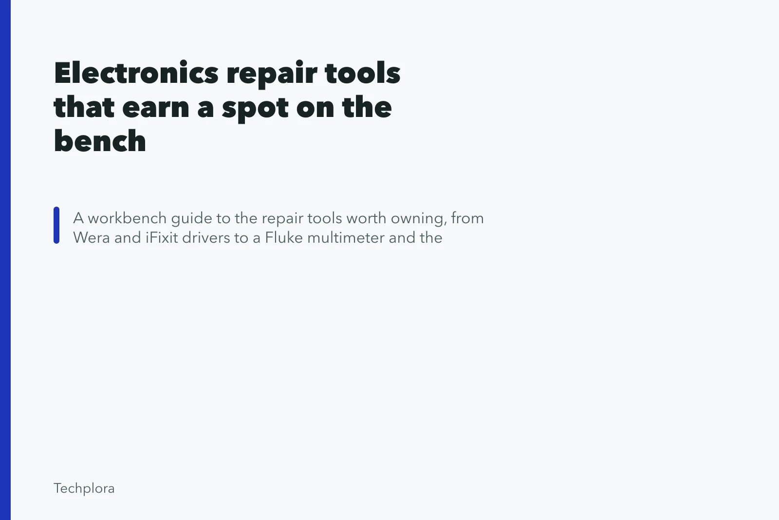 Electronics repair tools that earn a spot on the bench. Electronics repair tools that earn a spot on the bench