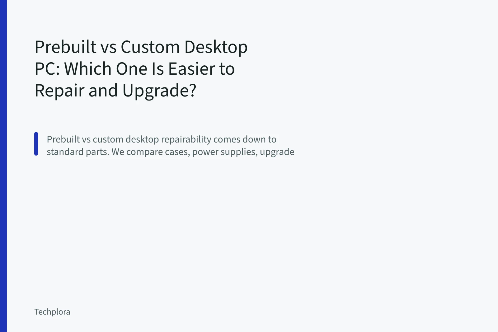 Desktop PC case open showing standard ATX power supply and motherboard for repair. Prebuilt vs Custom Desktop PC: Which One Is Easier to Repair and Upgrade?