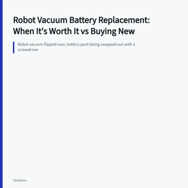 Robot vacuum flipped over, battery pack being swapped out with a screwdriver. Robot Vacuum Battery Replacement: When It's Worth It vs Buying New