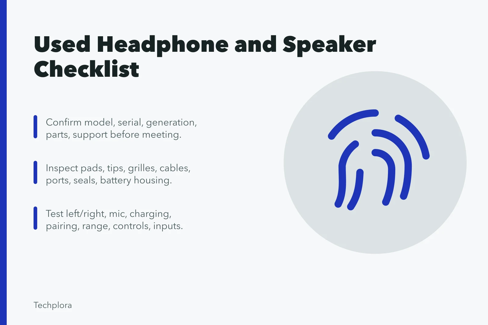 Checklist for inspecting used headphones and speakers before purchase. Used headphone and speaker checklist for fit, drivers, and safe payment