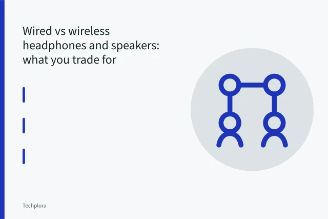 Wired and wireless headphones next to a portable speaker. Wired vs wireless headphones and speakers: what you trade for convenience